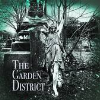 The Garden District - The Truth In You